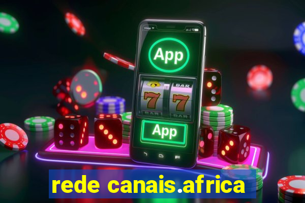 rede canais.africa